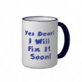 /album/fotogalerij-50-plus-computerservicebureau-go/yes-dear-i-will-fix-it-soon-mugs-jpg/